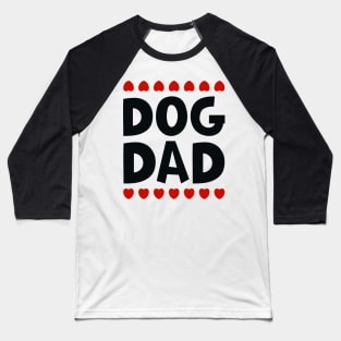 Dog Dad Baseball T-Shirt